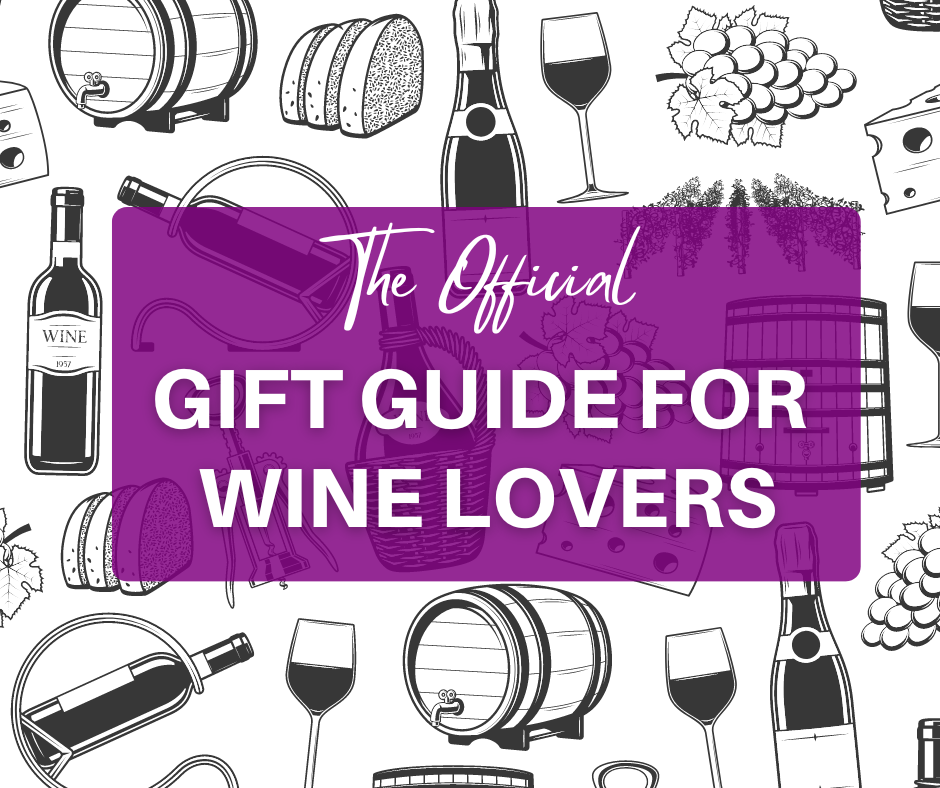 Best Wine Gifts For Wine Lovers 2024