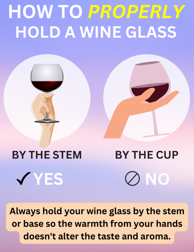 How to hold a wine glass properly according to expert winos